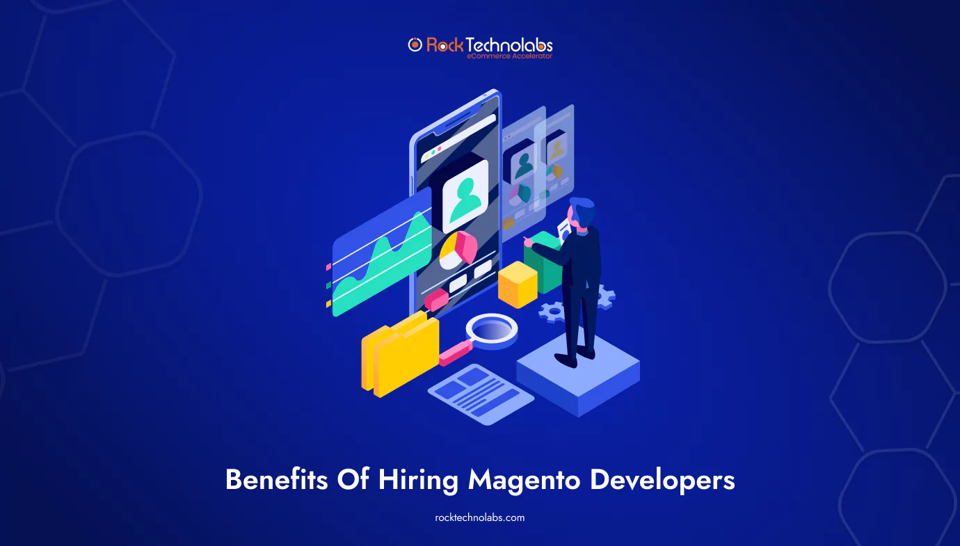 benefits-of-hiring-magento-developers