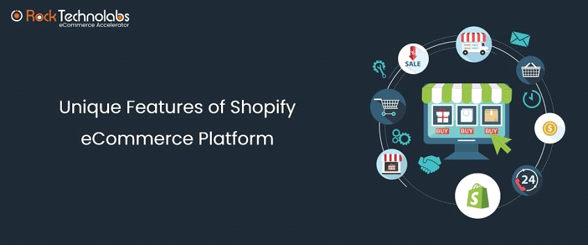 9 Unique Features of Shopify Commerce