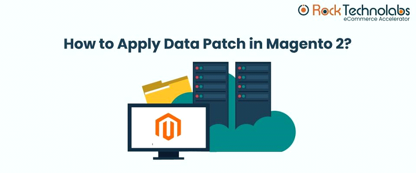 How to Apply Data Patch in Magento 2?