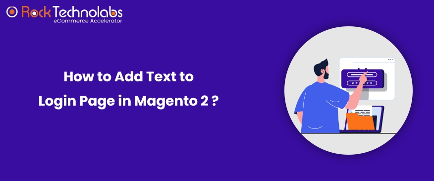 how-to-add-custom-text-to-login-page-in-magento-2