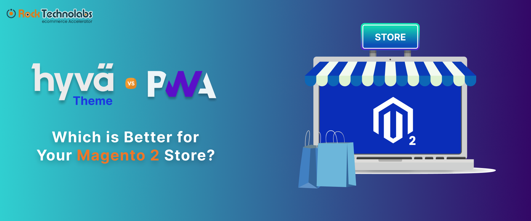 Hyva Theme Vs PWA: Which is Better for Your Magento 2 Store