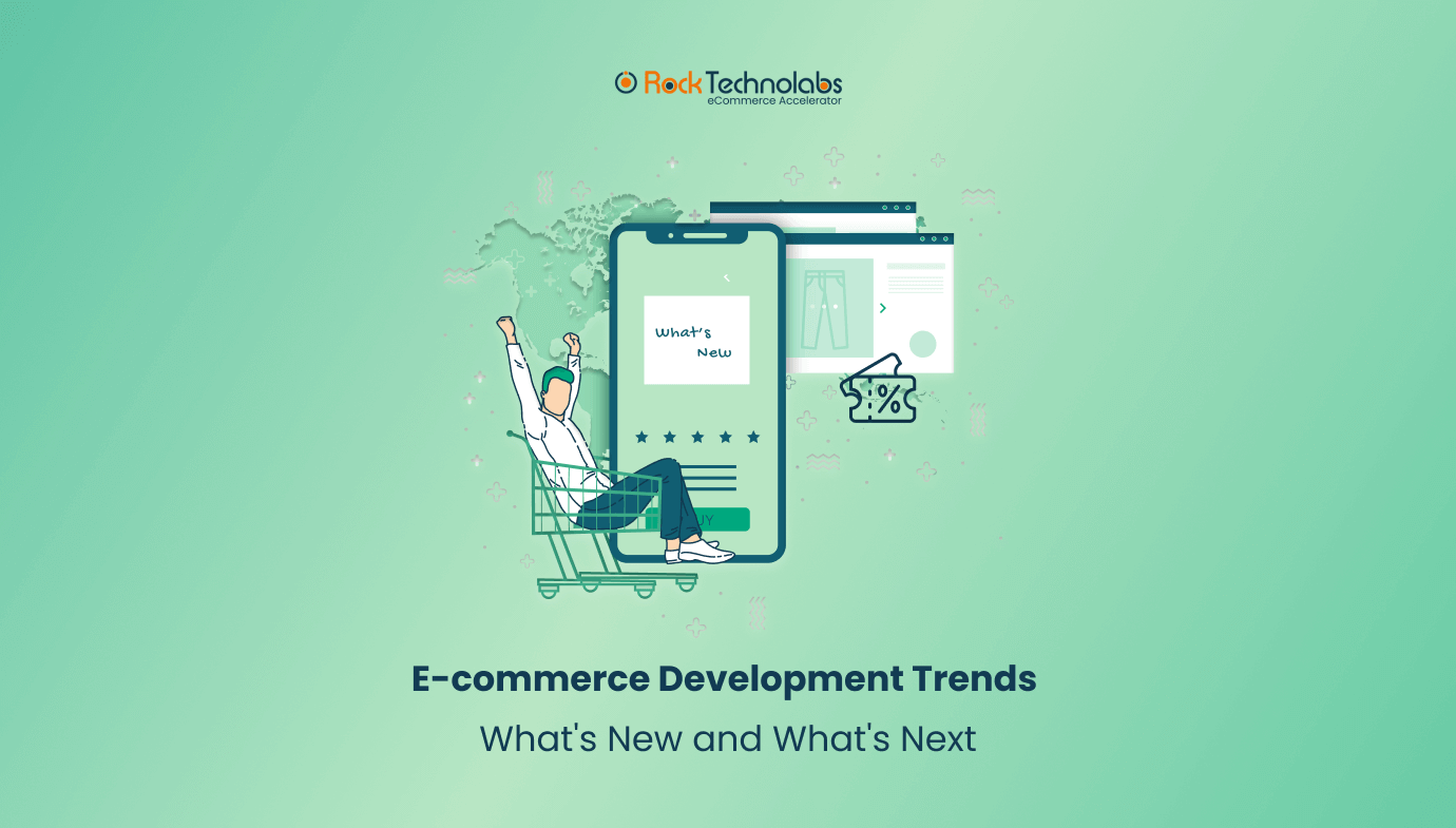 E-commerce Development Trends What's New and What's Next Image