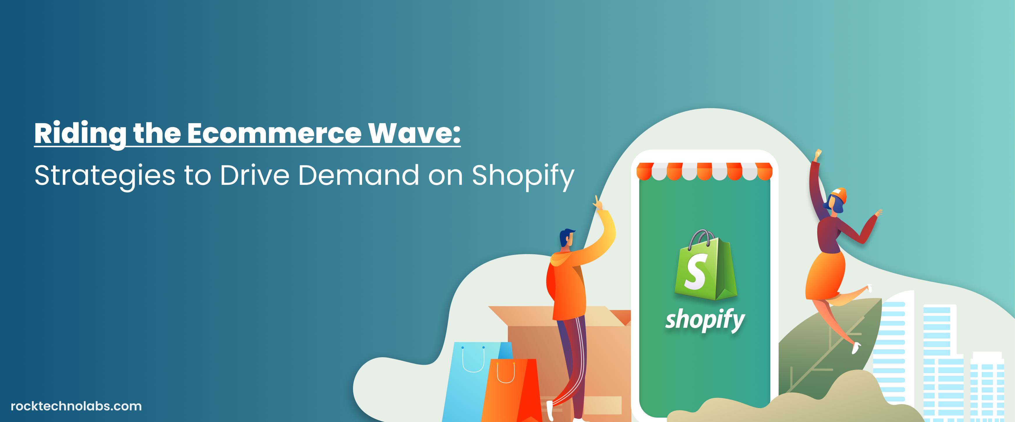Riding the Ecommerce Wave_ Strategies to Drive Demand on Shopify