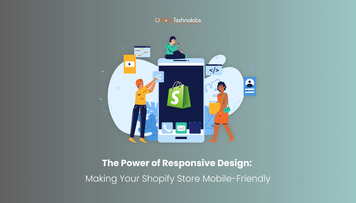 The Power of Responsive Design_ Making Your Shopify Store Mobile-Friendly Featured Image