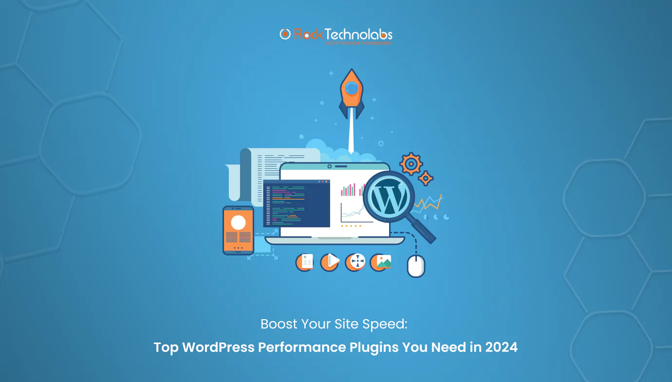 boost-your-site-speed-top-wordpress-performance-plugins-you-need-in-2024