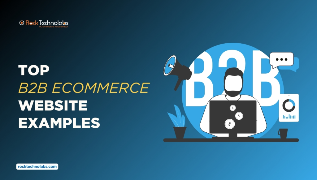 Top B2B Ecommerce Website Examples